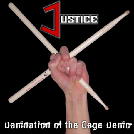 Justice - Damnation of the Cage Demo  - Front Cover