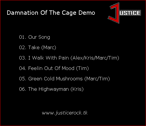 Justice - Damnation of the Cage Demo - Back Cover